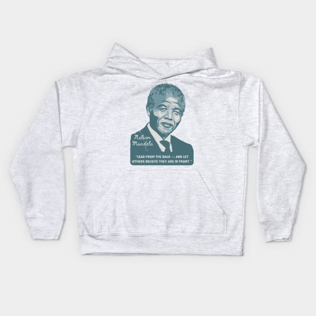 Nelson Mandela Portrait And Quote Kids Hoodie by Slightly Unhinged